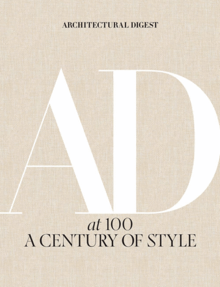 Architectural Digest at 100: A Century of Styl