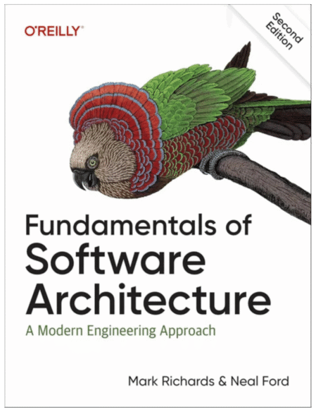 Fundamentals of Software Architecture: An Engineering Approach 1st Edition
