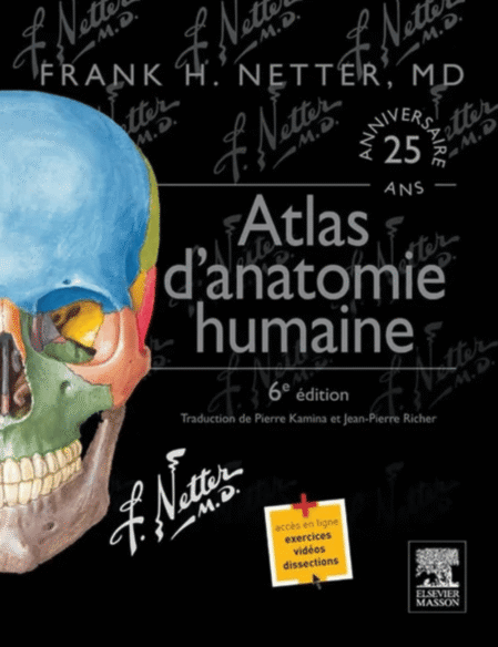 Atlas of Human Anatomy: Including Student Consult Interactive Ancillaries and Guides (Netter Basic Science) 6e édition