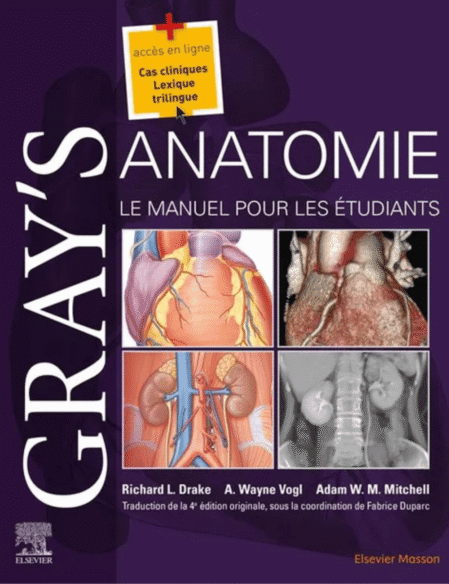 Gray's anatomie - Le manuel pour les étudiants (4e édition)