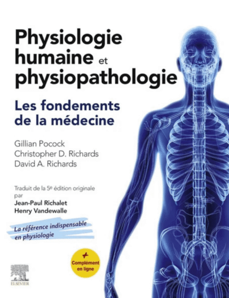Physiologie humaine et physiopathologie: Les fondements de la médecine (Hors collection)