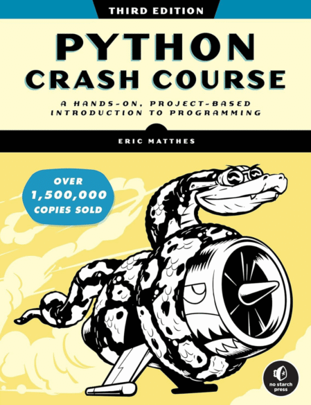 Python Crash Course, 3rd Edition: A Hands-On, Project-Based Introduction to Programming (English Edition)