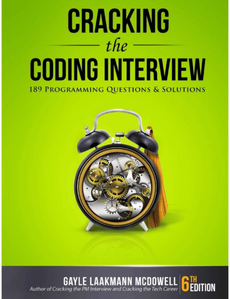 Cracking the Coding Interview: 189 Programming Questions and Solutions 6th Edition